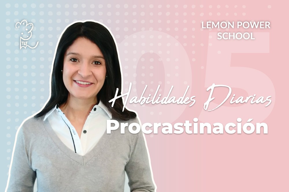 LPS: Habilidades diarias - procrastinar